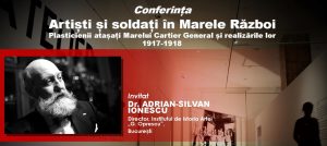 Eveniment Conferinta Artisti si soldati - Bucuresti Centenar