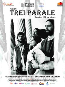 Concert Trei Parale - bucuresti centenar